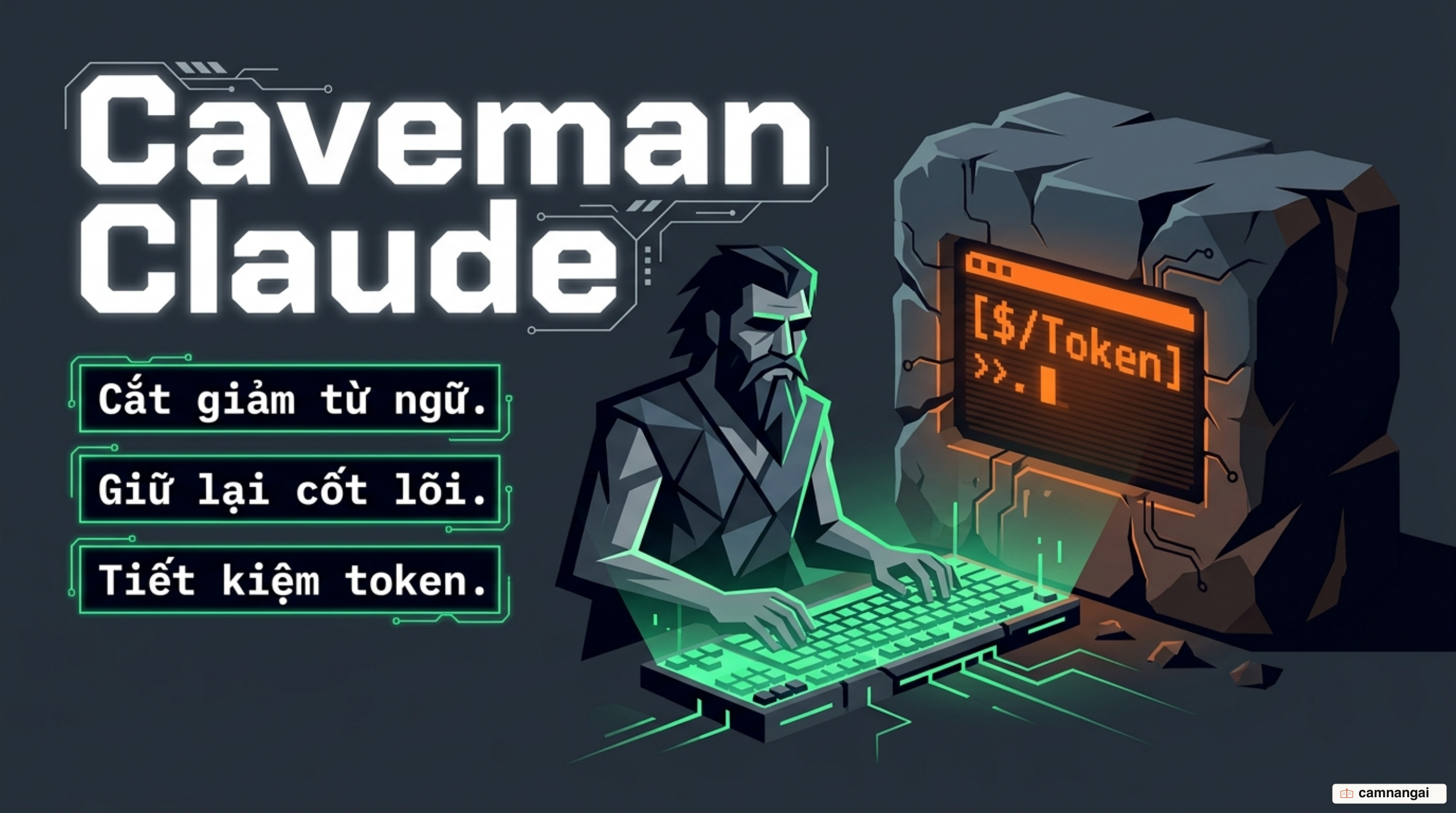 Ẩn dụ chế độ Caveman: một AI "người tiền sử" nói cực ngắn gọn để tiết kiệm token khi giao tiếp